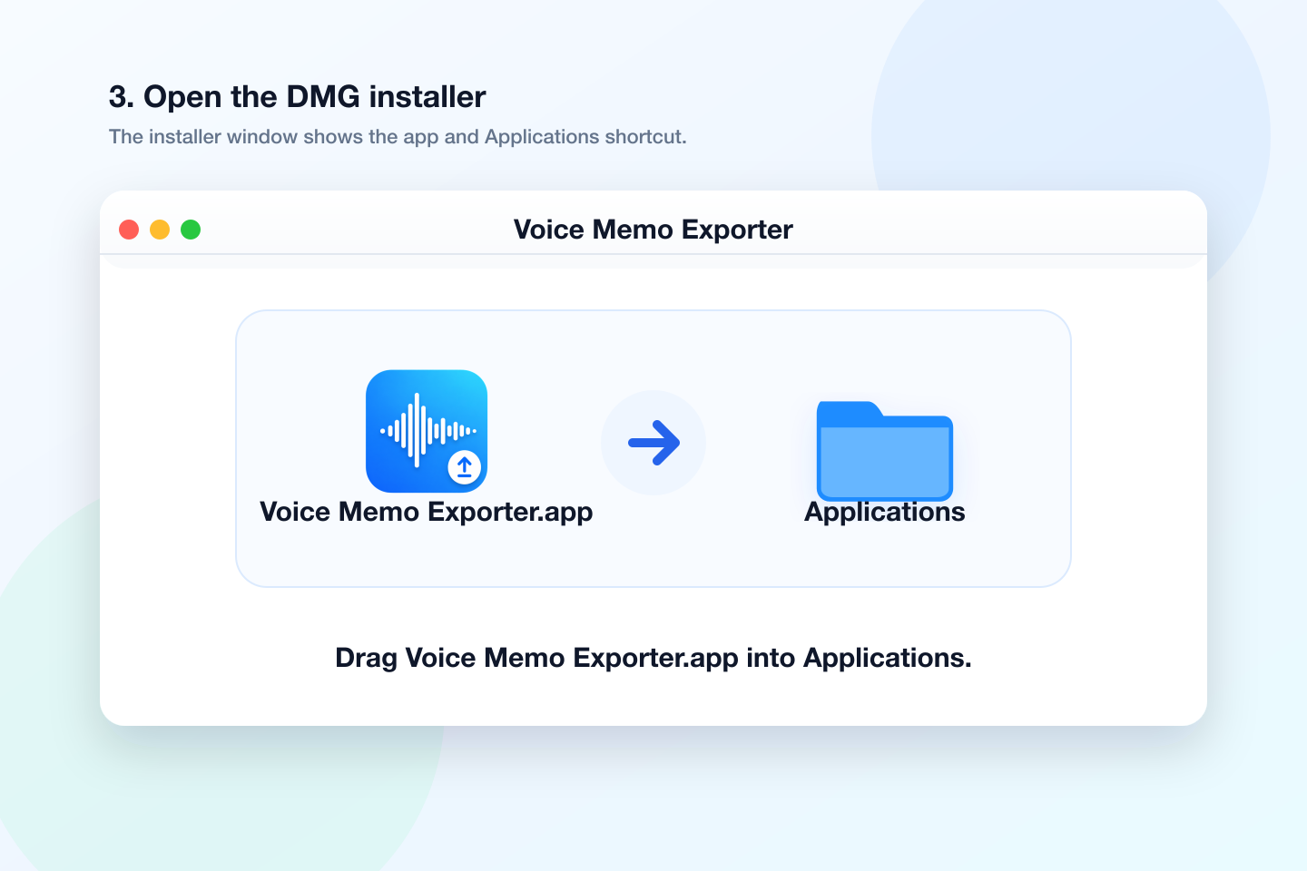 Installer illustration showing Voice Memo Exporter.app, an arrow, and the Applications folder with the instruction to drag the app into Applications.